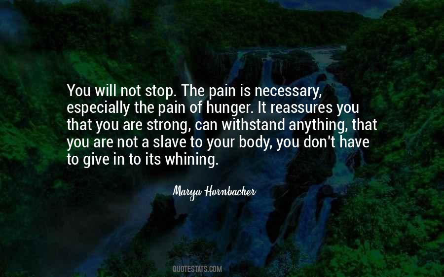 Stop Pain Quotes #672060