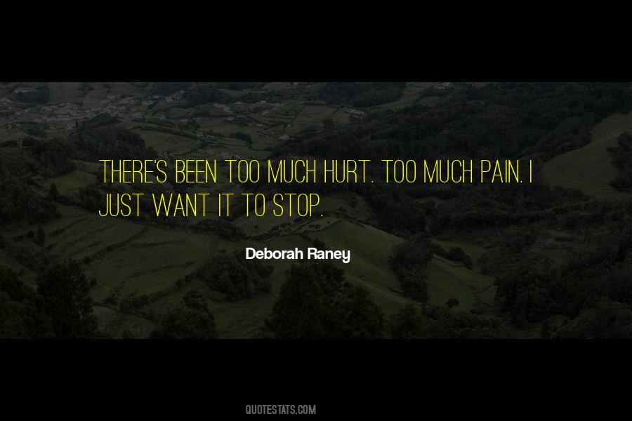 Stop Pain Quotes #766813