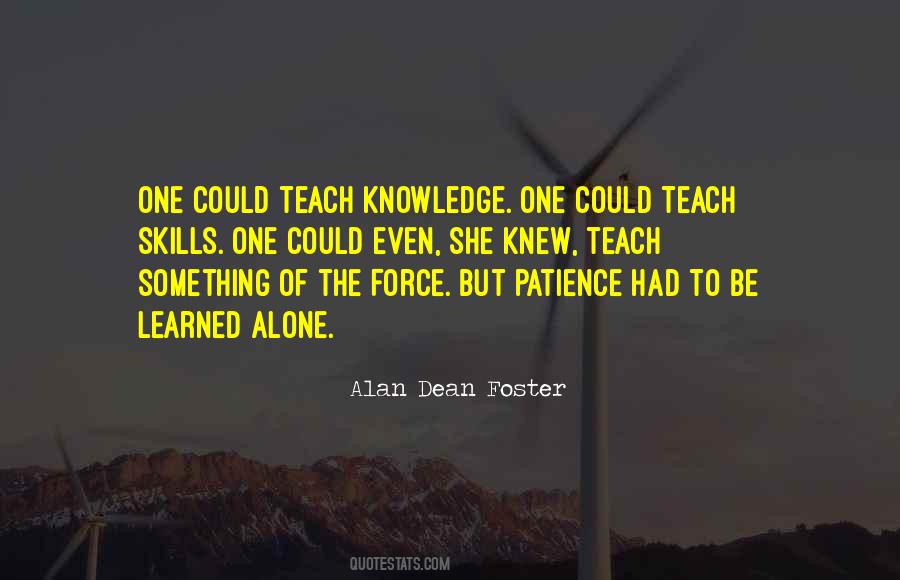 Skills Can Be Learned Quotes #1125783