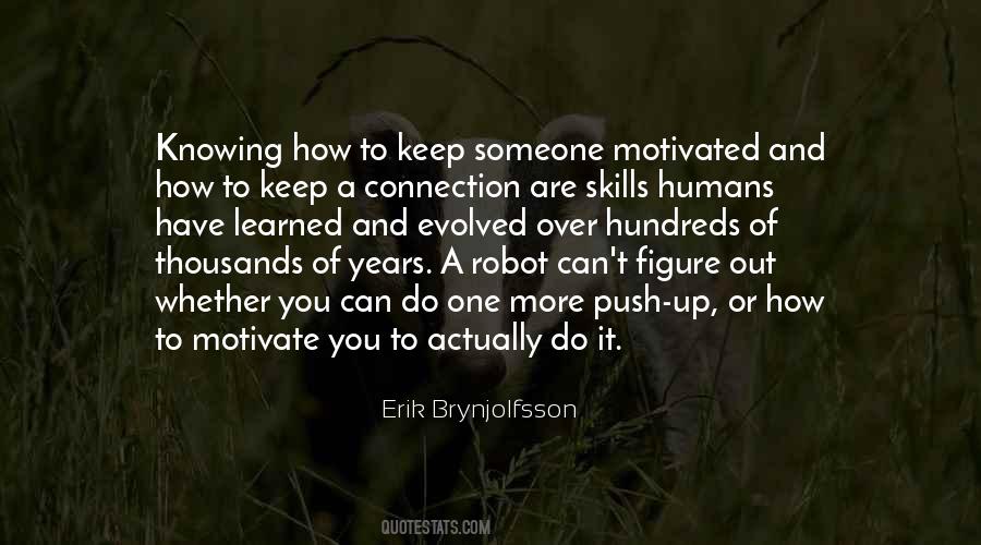 Skills Can Be Learned Quotes #1334840