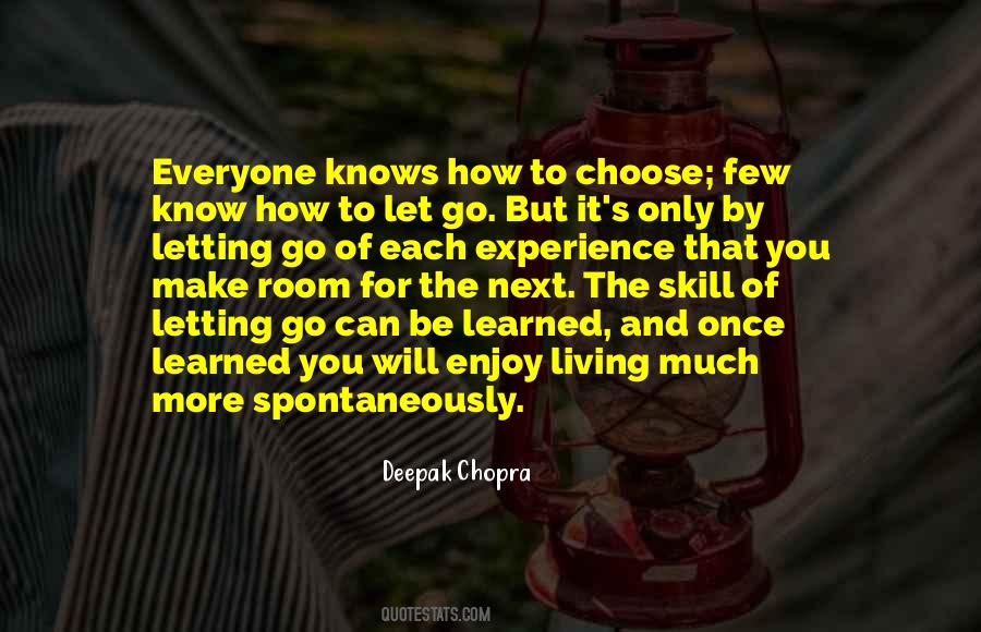 Skills Can Be Learned Quotes #1760413