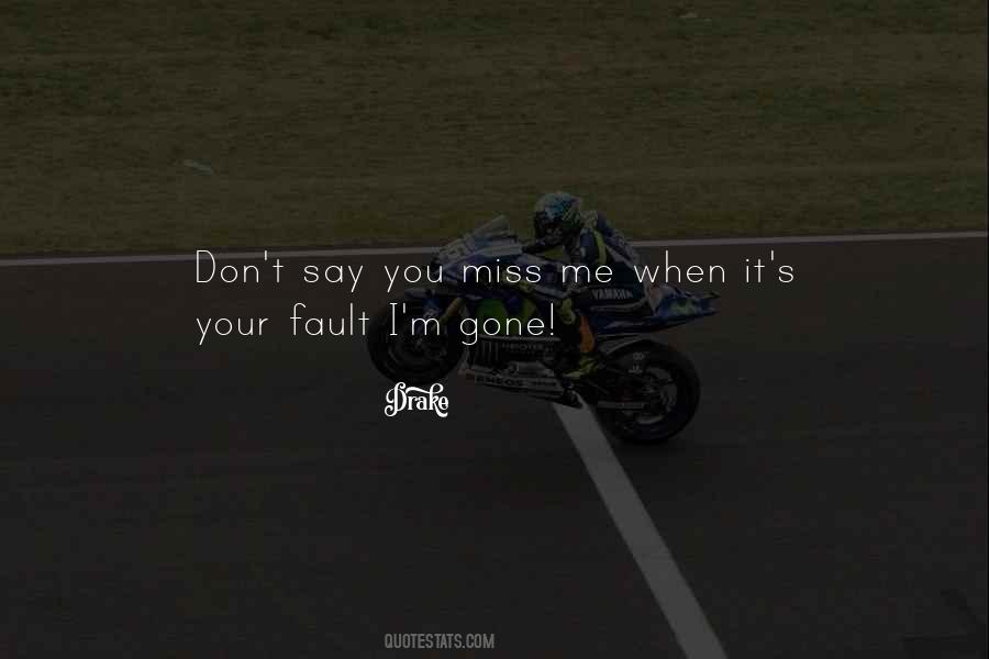 I M Missing You Quotes #1102387