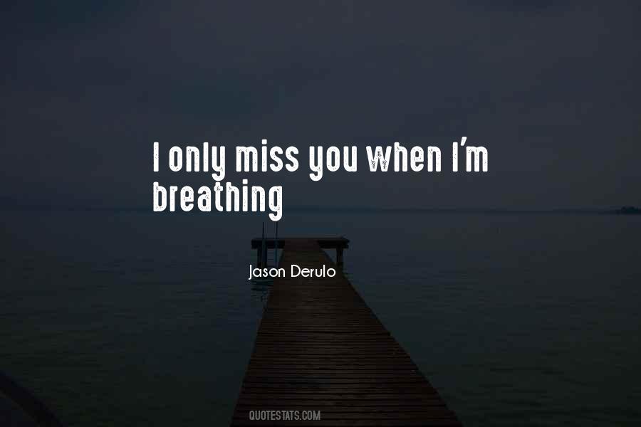 I M Missing You Quotes #1836127