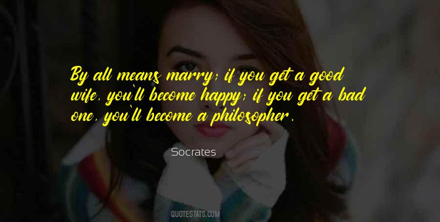 Marriage Means Quotes #1207213
