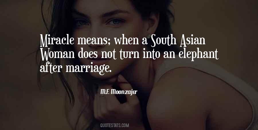 Marriage Means Quotes #1447260