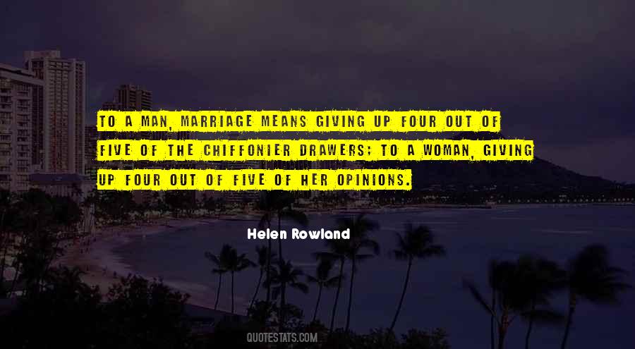 Marriage Means Quotes #1646775
