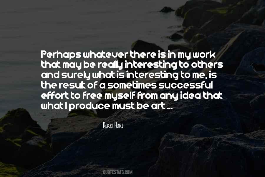 Be Art Quotes #265067