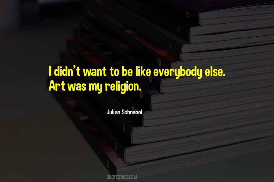 Be Art Quotes #26966