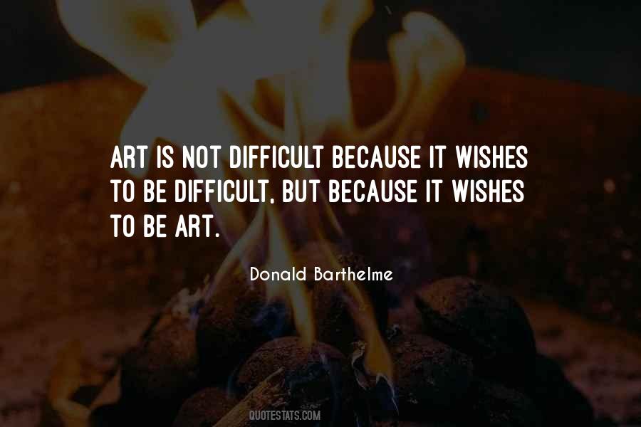 Be Art Quotes #475565