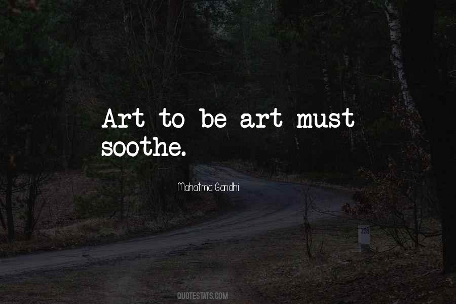 Be Art Quotes #514623