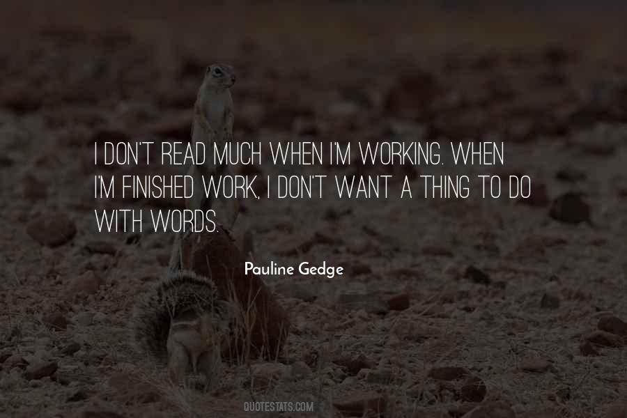 Quotes About Work Finished #1594171