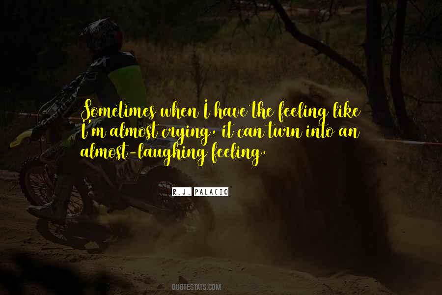 Turn Off Your Feelings Quotes #586996