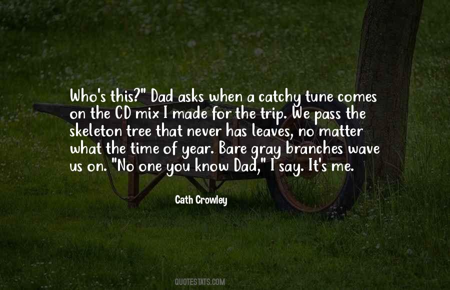Leaves On A Tree Quotes #1498683