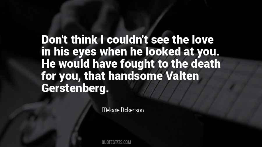 Fought For Love Quotes #1252972