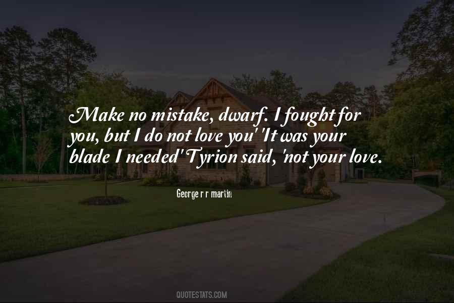 Fought For Love Quotes #1849132