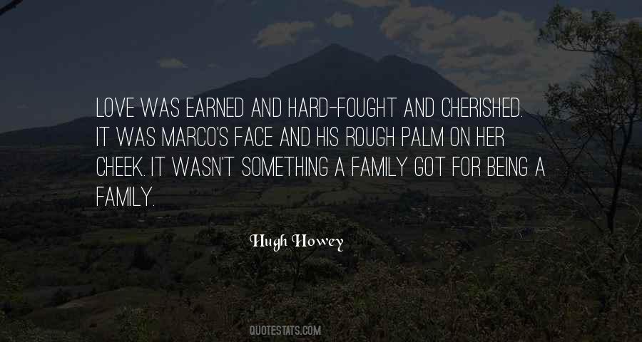 Fought For Love Quotes #231690