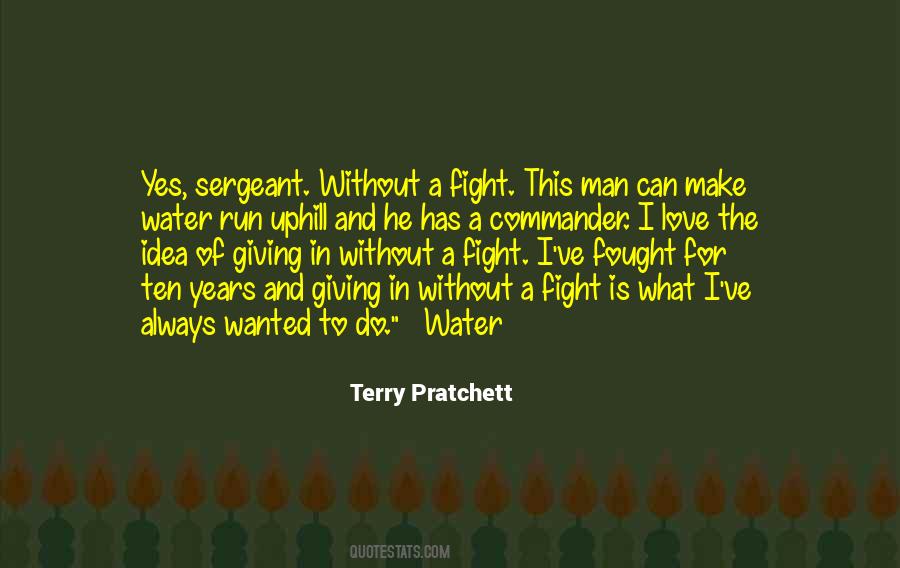 Fought For Love Quotes #411537
