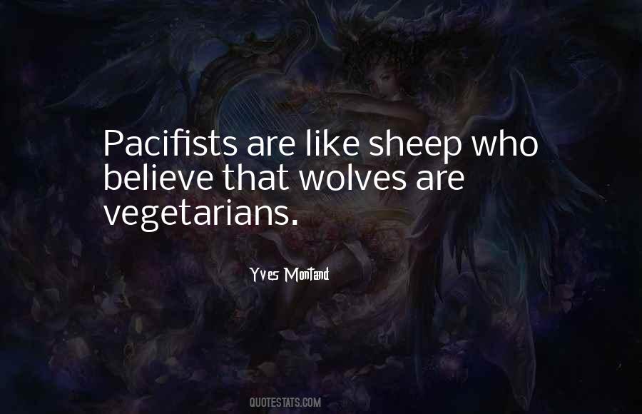 Wolves Sheep Quotes #1543540