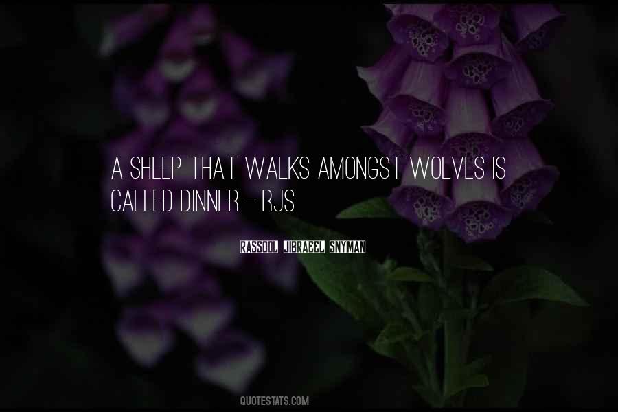 Wolves Sheep Quotes #1804380