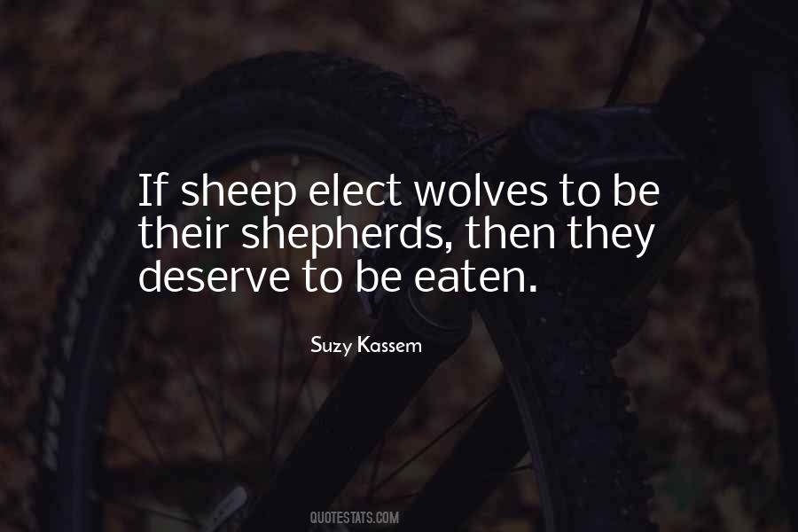 Wolves Sheep Quotes #41842