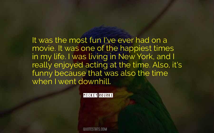 Movie Times Quotes #66955