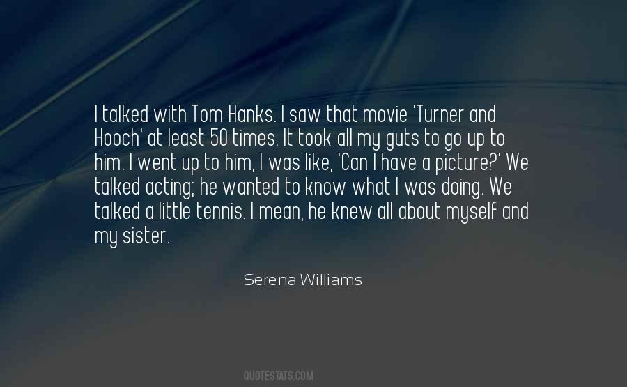 Movie Times Quotes #863660