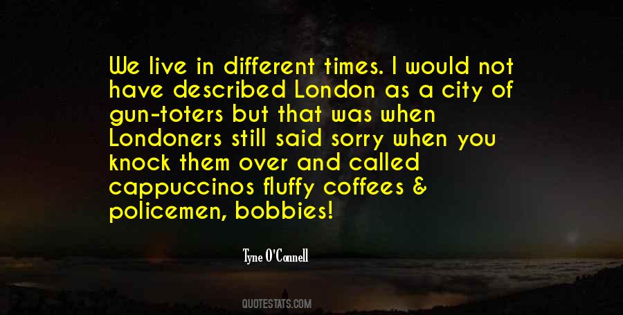 I Still Have Them Quotes #1253493