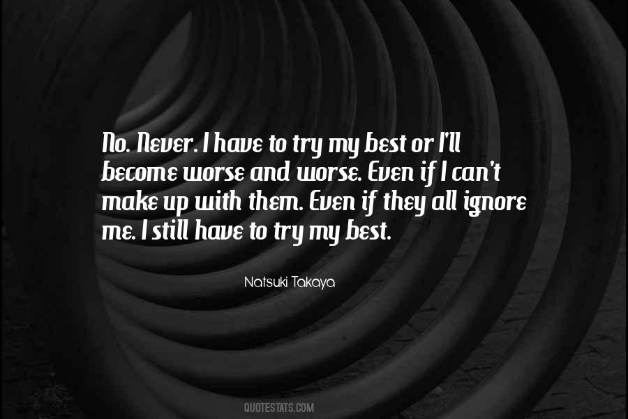 I Still Have Them Quotes #1707214