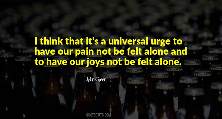 Pain Is Universal Quotes #1694097