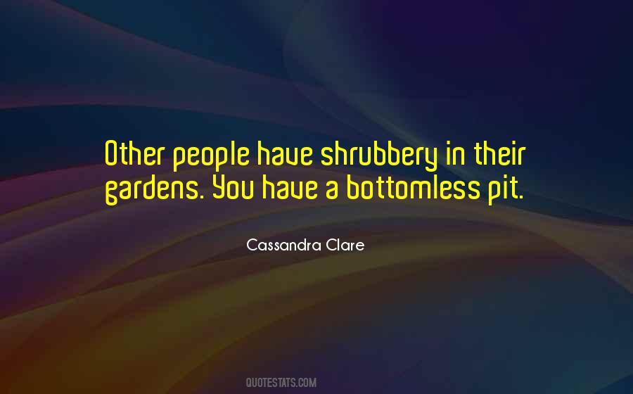 A Shrubbery Quotes #779084