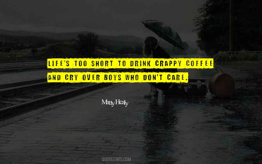 Short Care Quotes #1793813