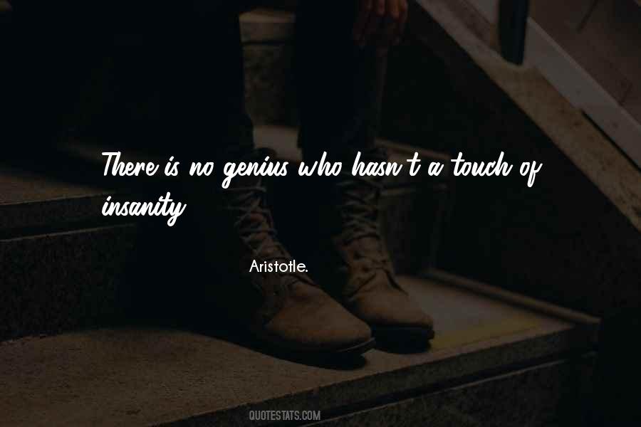 Genius Insanity Quotes #1635121