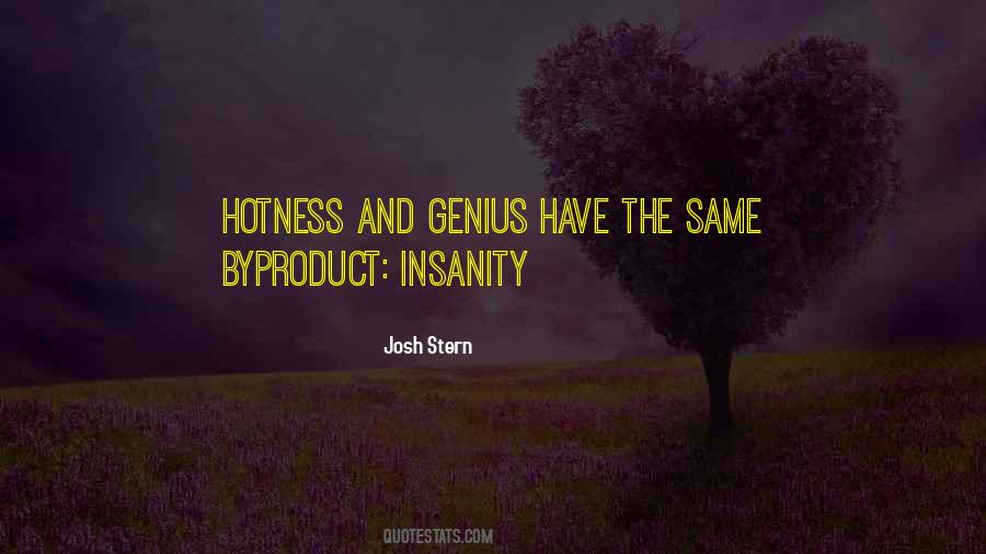 Genius Insanity Quotes #262156