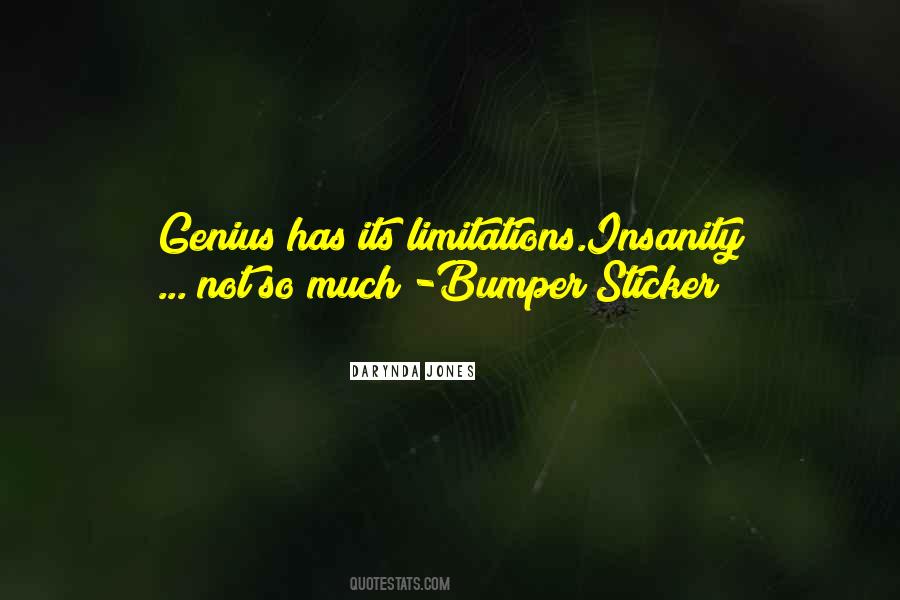 Genius Insanity Quotes #66648