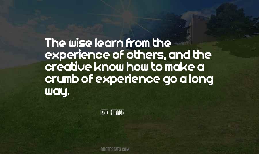 Quotes About Experience Of Others #1166456