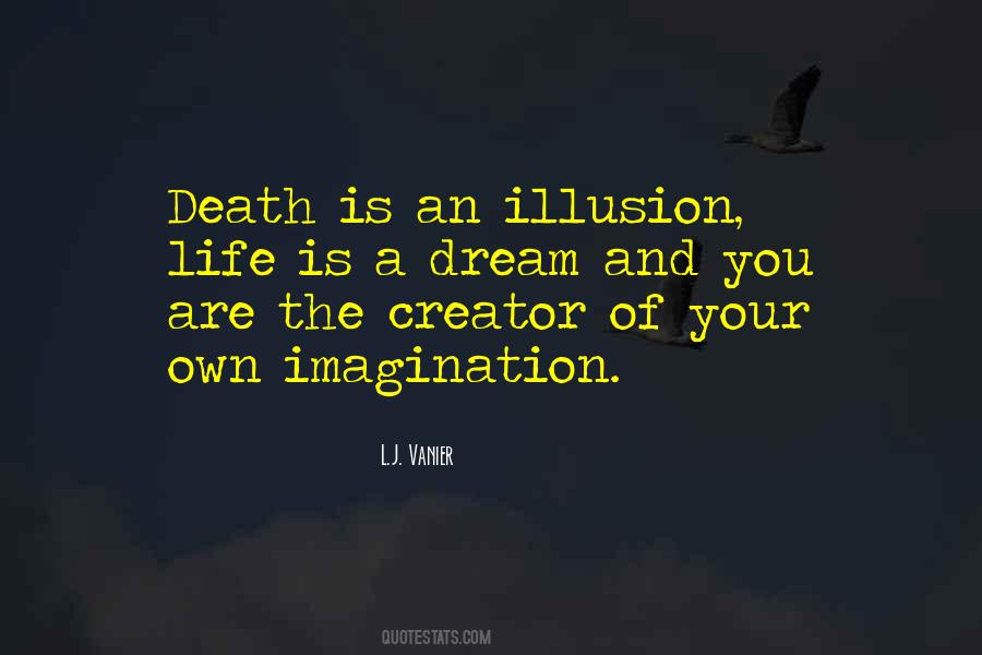 Death Of An Illusion Quotes #151886
