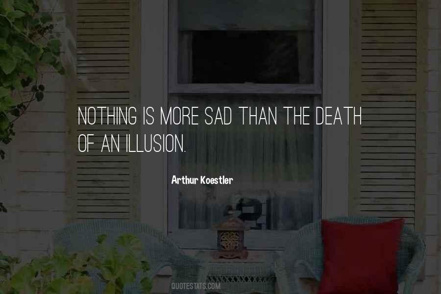 Death Of An Illusion Quotes #1638493