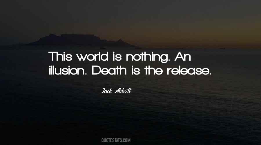 Death Of An Illusion Quotes #1716933