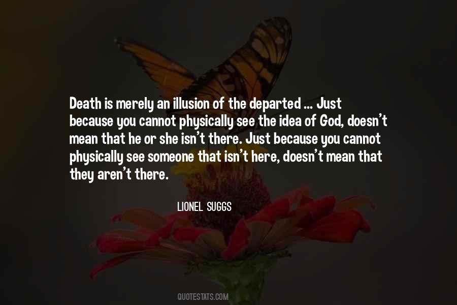 Death Of An Illusion Quotes #1730527
