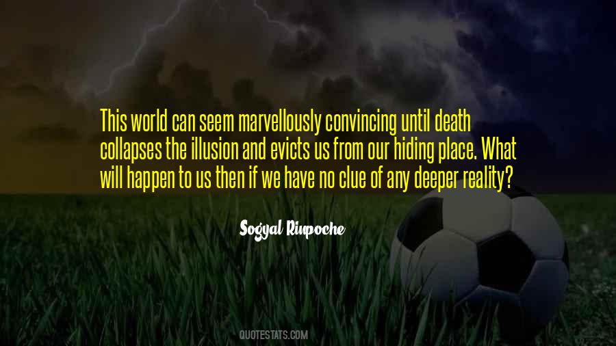 Death Of An Illusion Quotes #586628
