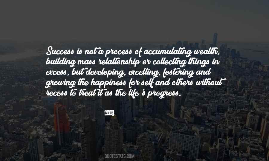 Progress Is A Process Quotes #1378512