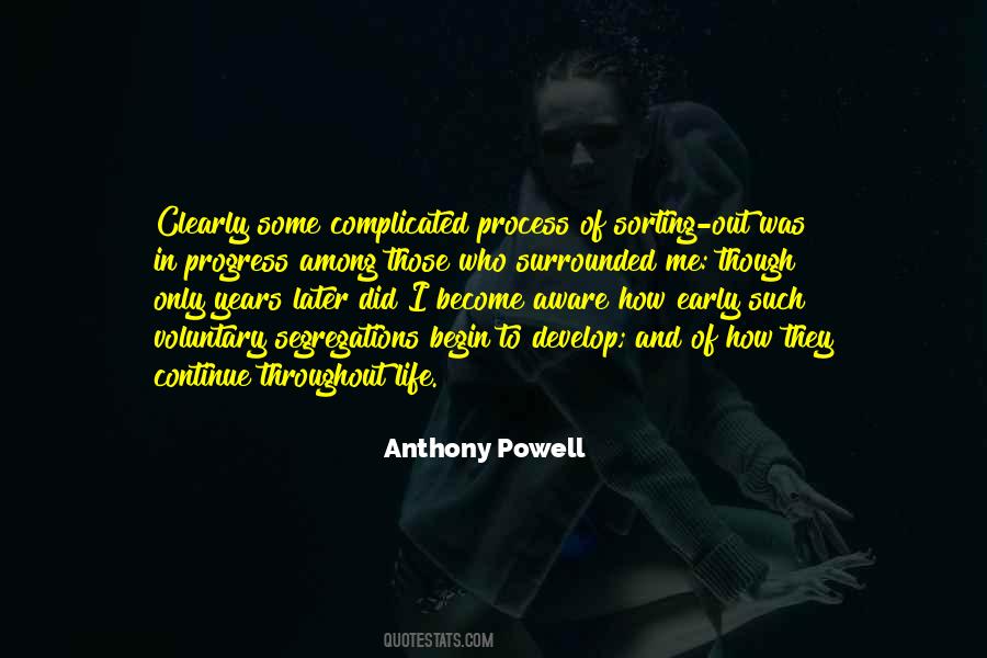 Progress Is A Process Quotes #652395