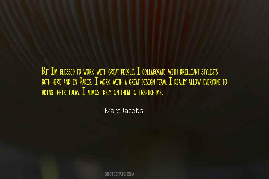 Here To Inspire Quotes #1240898