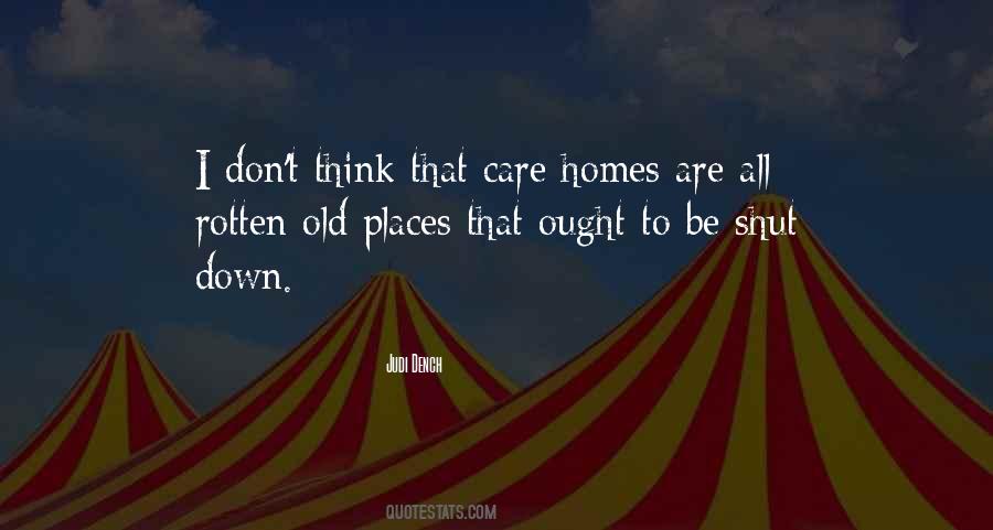Quotes About Care Homes #1613089