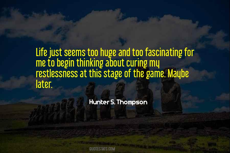 At This Stage Of My Life Quotes #1338821