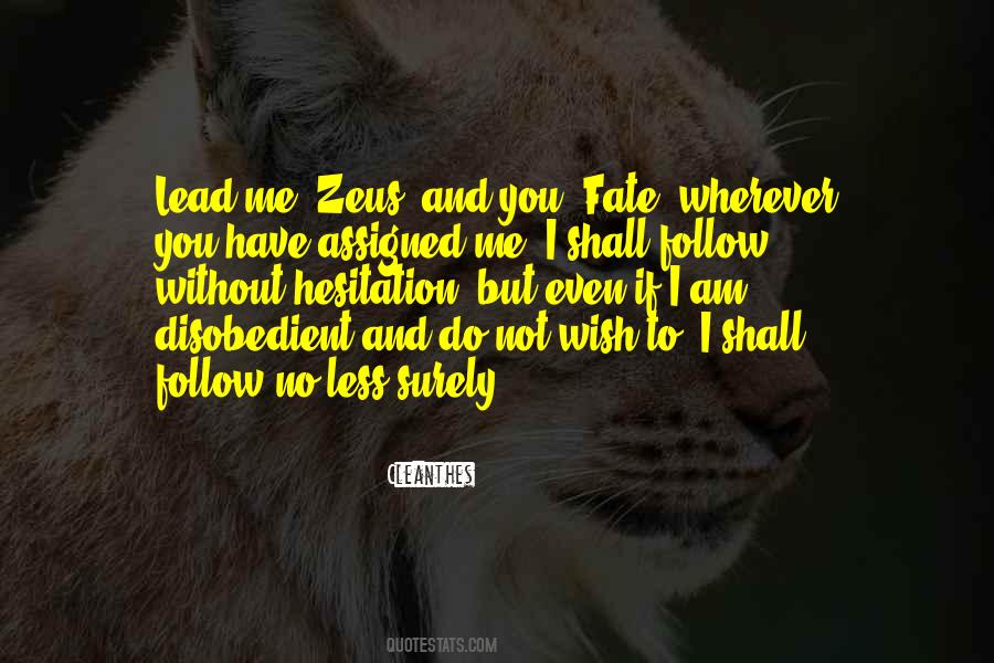 Do Not Follow Me Quotes #1764503