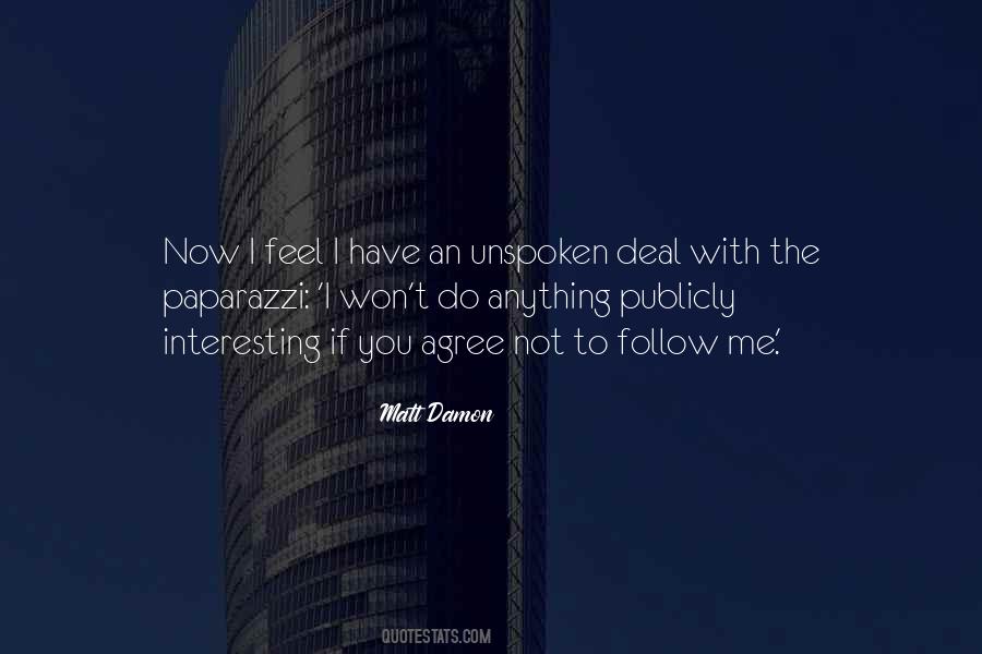 Do Not Follow Me Quotes #699936