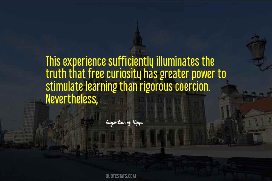Power Of Curiosity Quotes #574392