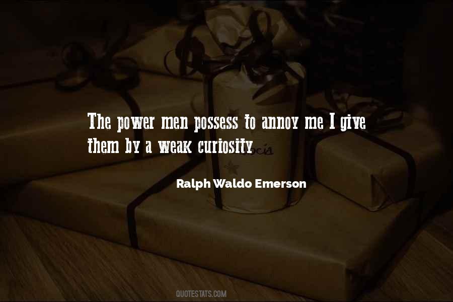 Power Of Curiosity Quotes #854983