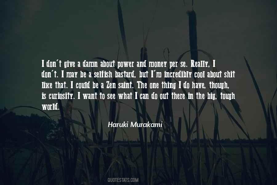 Power Of Curiosity Quotes #948777